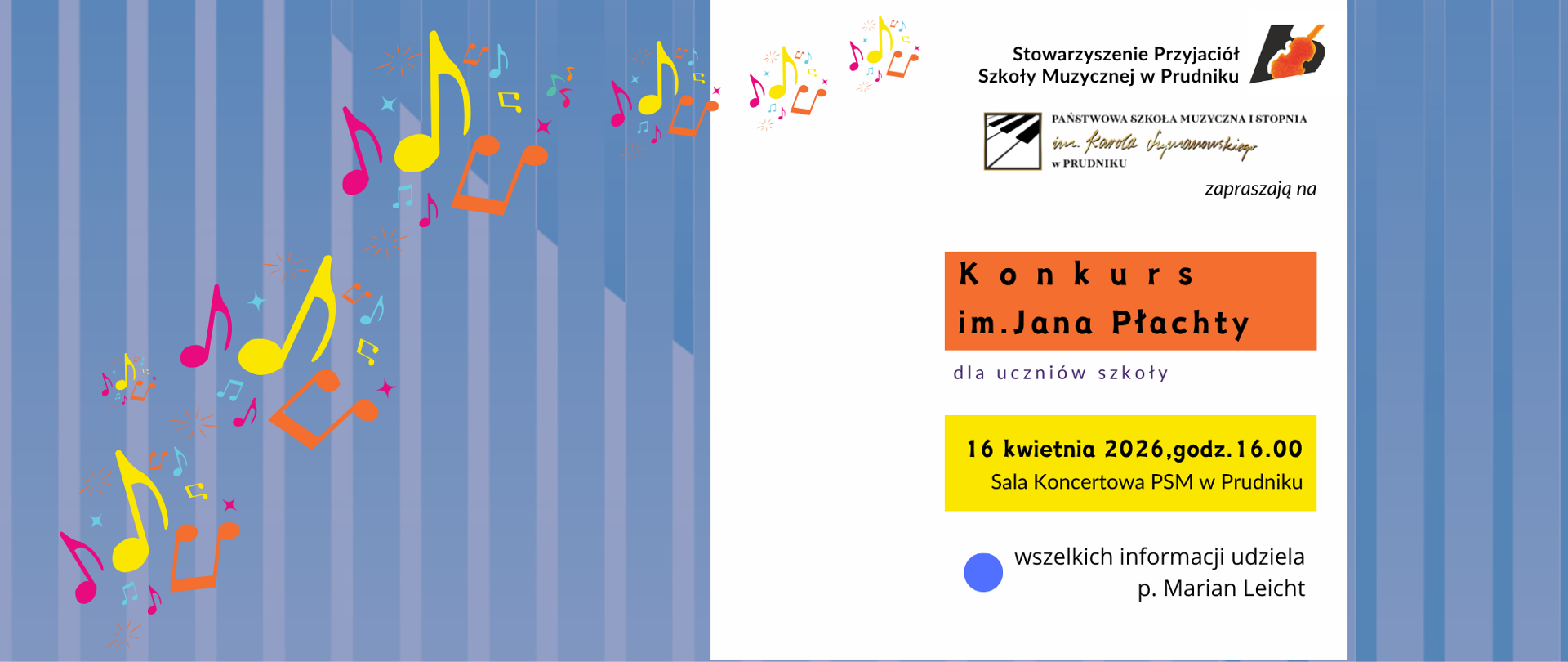 Baner z informacją o konkursie. Na niebieskim tle napisy z informacja o konkursie. Baner ozdabiają kolorowe nutki.