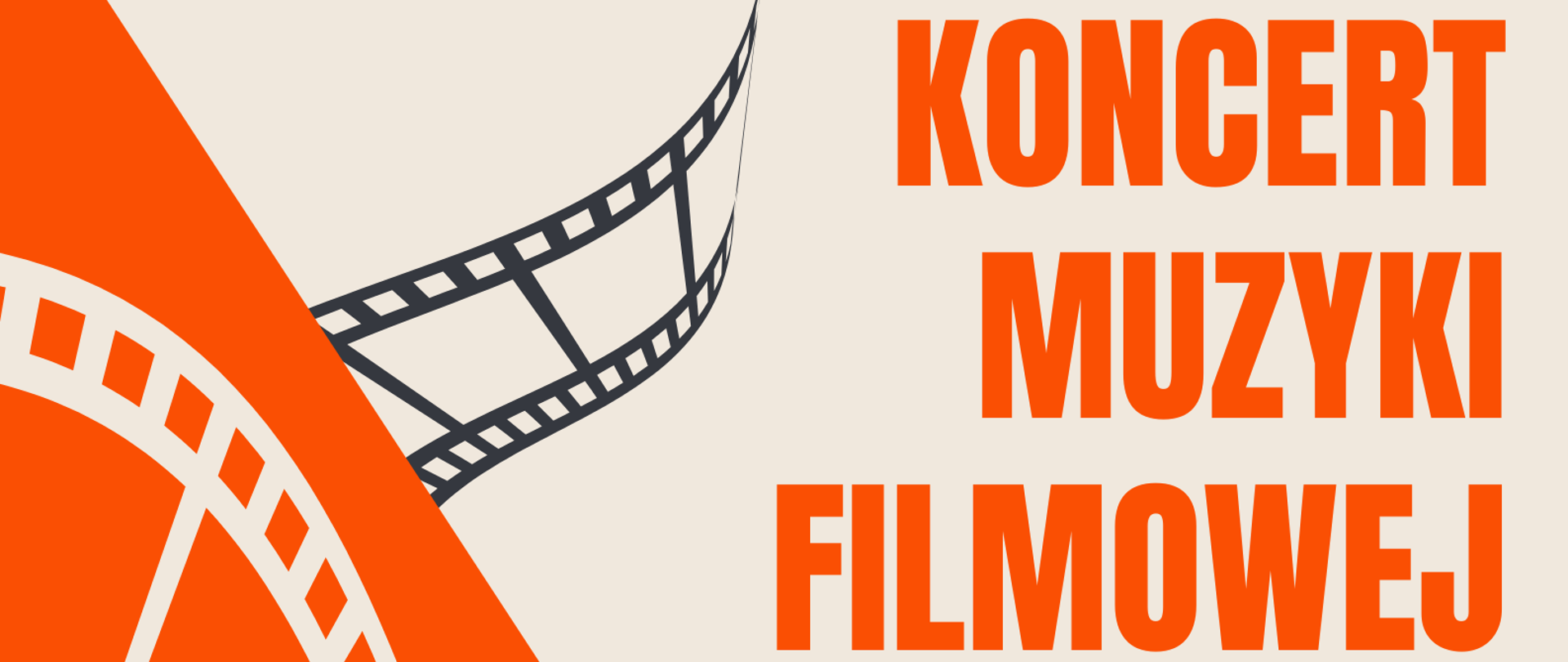 Plakat Koncertu Muzyki Filmowej w kolorach: beżowym, czarnym i pomarańczowym. W nagłówku znajduje się pełna nazwa szkoły napisana czarnymi literami - Państwowa Szkoła Muzyczna I st. nr 1 im. Oskara Kolberga w Warszawie. W górnej części plakatu, po prawej stronie znajduje się napis Koncert Muzyki Filmowej, napisany pomarańczowymi literami, poniżej, również po prawej stronie, mniejszą czcionką, pomarańczowymi literami, znajduje się napis: w programie hity muzyki polskiej i zagranicznej muzyki filmowej w wykonaniu uczniów szkoły. Na tej samej wysokości po lewej stronie znajduje się fragment kliszy w kolorze czarnym oraz drugi fragment kliszy w kolorze białym umieszczony na pomarańczowym tle. W prawym dolnym rogu znajduje się kamera z początków kinematografii, z której z obiektywu wyłania się pomarańczowe tło skierowane w lewy górny róg plakatu. W dolnej części plakatu po lewej stronie znajdują się napisy w kolorze czarnym: 19 grudnia 2022 godzina 18.00 oraz pod spodem, w kolorze pomarańczowym: sala koncertowa. W stopce znajduje się adres strony internetowej napisany białymi literami na pomarańczowym tle. 