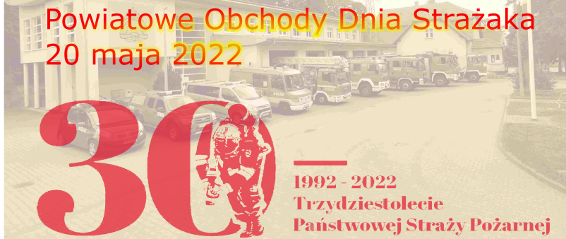 Powiatowe Obchody Dnia Strażaka 2022