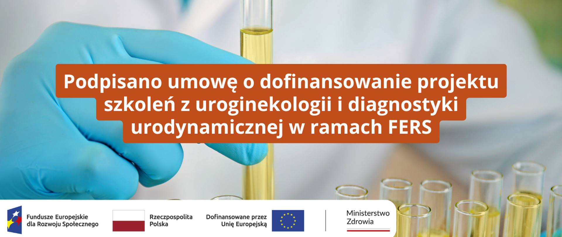 Podpisano umowę o dofinansowanie projektu szkoleń z uroginekologii 