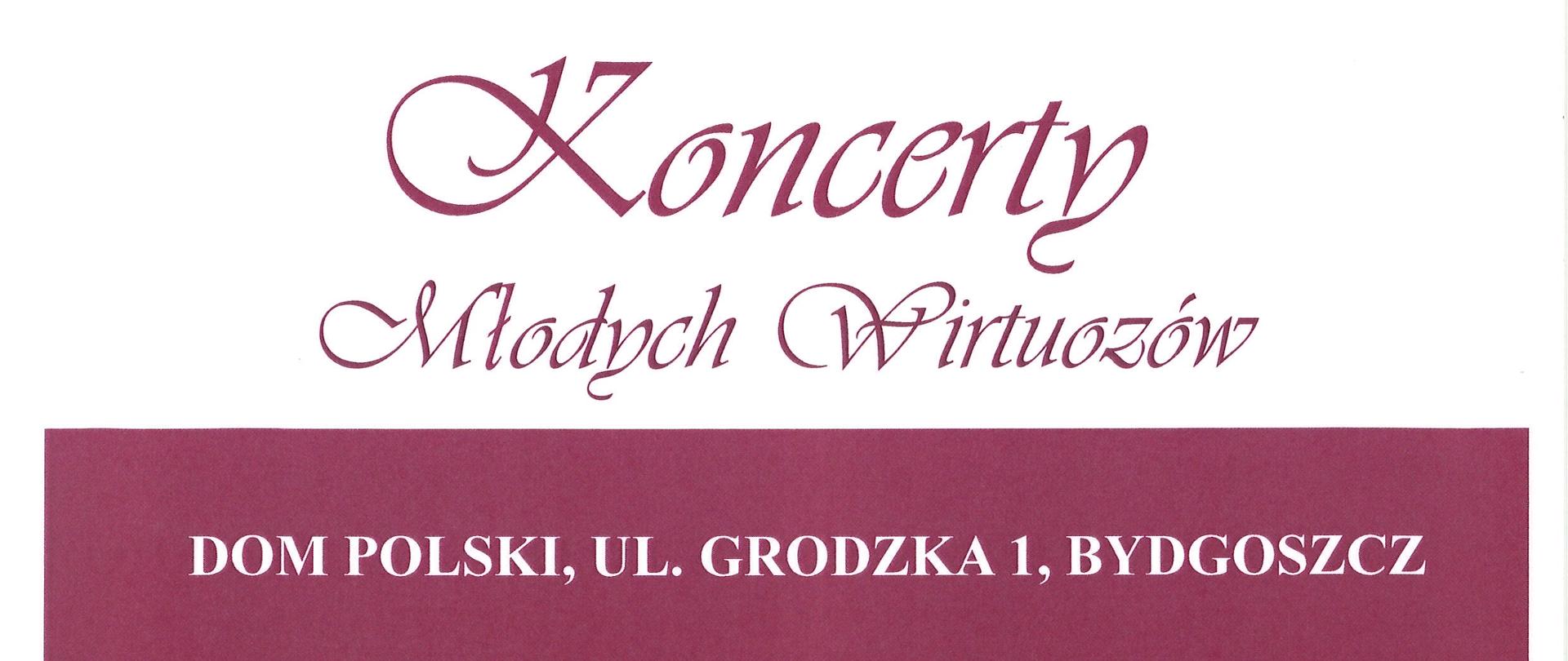 Na białym tle w różowym kolorze napisy informujące o koncercie uczniów w Domu Polskim