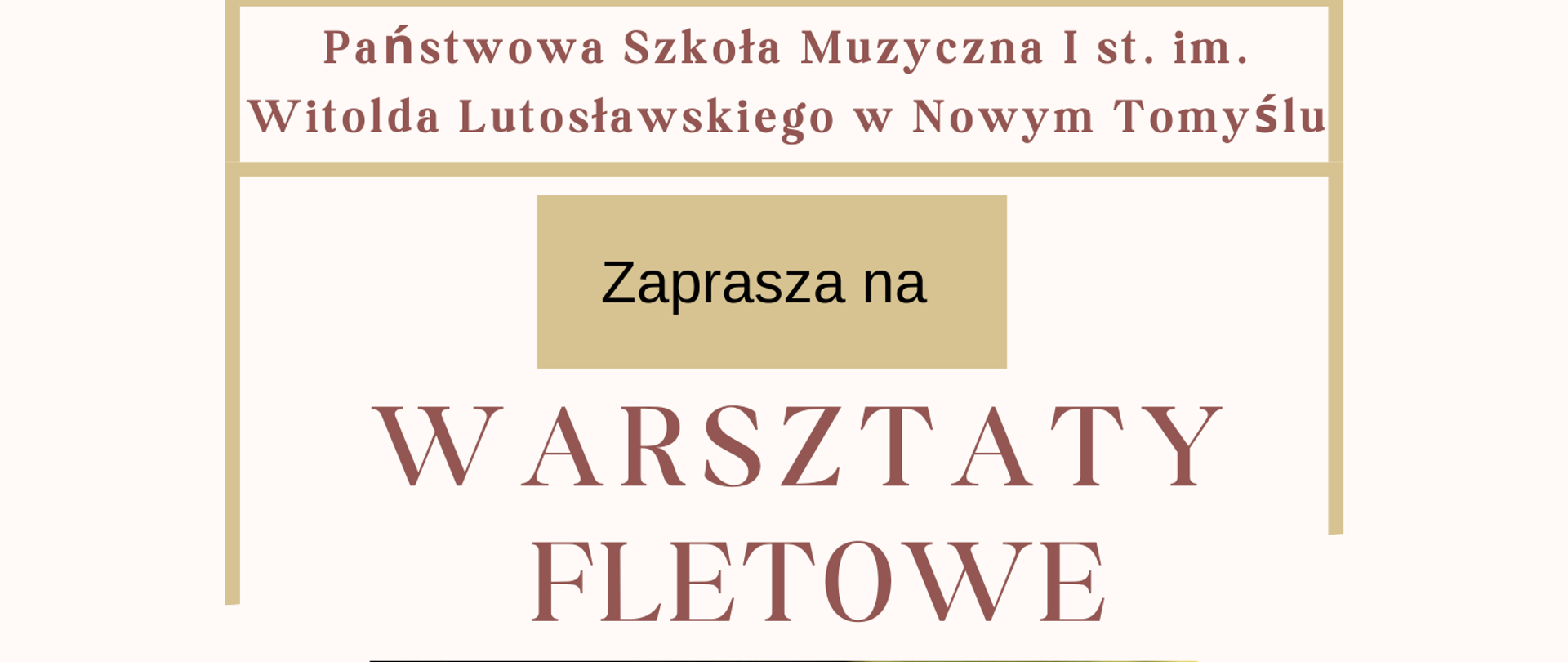 Plakat na białym tle ze zdjęciem przedstawiającym mężczyznę grającego na flecie poprzecznym. Na plakacie znajdują się informacje dot. Warsztatów fletowych, które odbędą się w piątek 14.03.2025 roku o godzinie 14:00. 