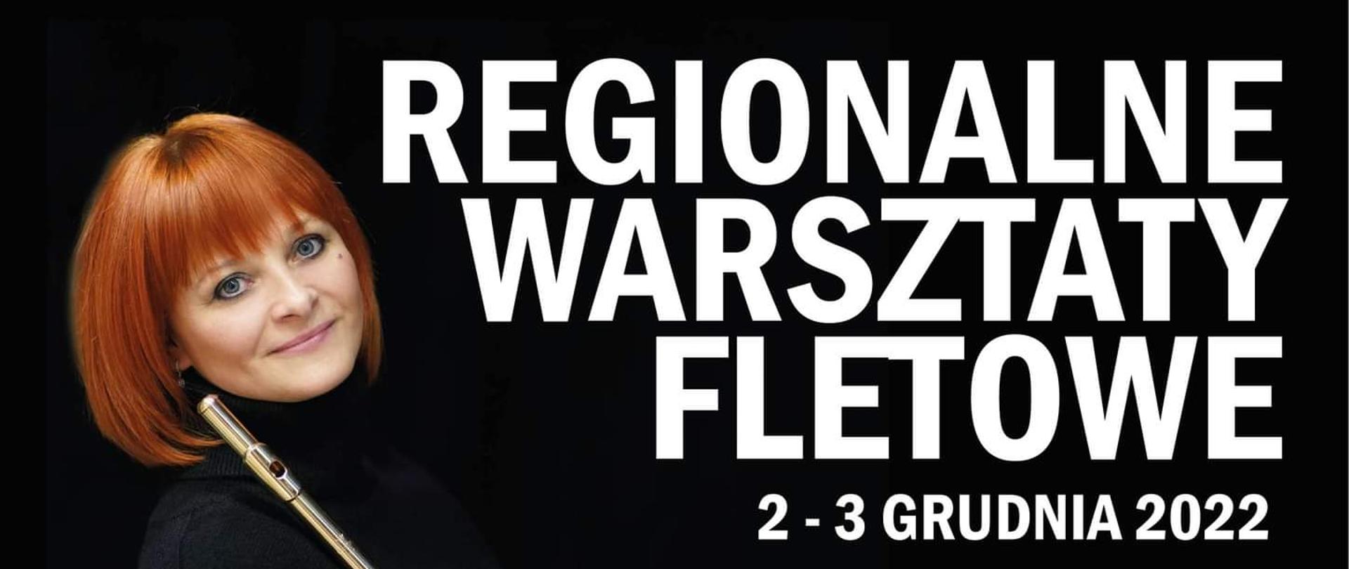 U góry plakatu na białym tle logo szkoły muzycznej oraz Centrum Edukacji Artystycznej oraz tekst Państwowa Szkoła Muzyczna I stopnia im. Karola Namysłowskiego w Szczebrzeszynie. Poniżej zdjęcia dr hab. Eweliny Zawiślak trzymającej flet na czarnym tle. 