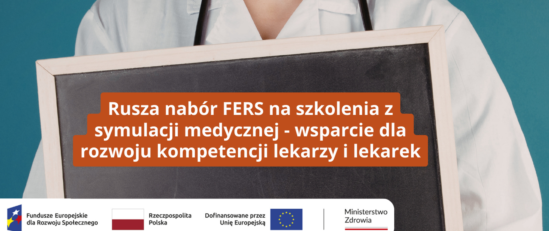 Rusza nabór FERS na szkolenia z symulacji medycznej