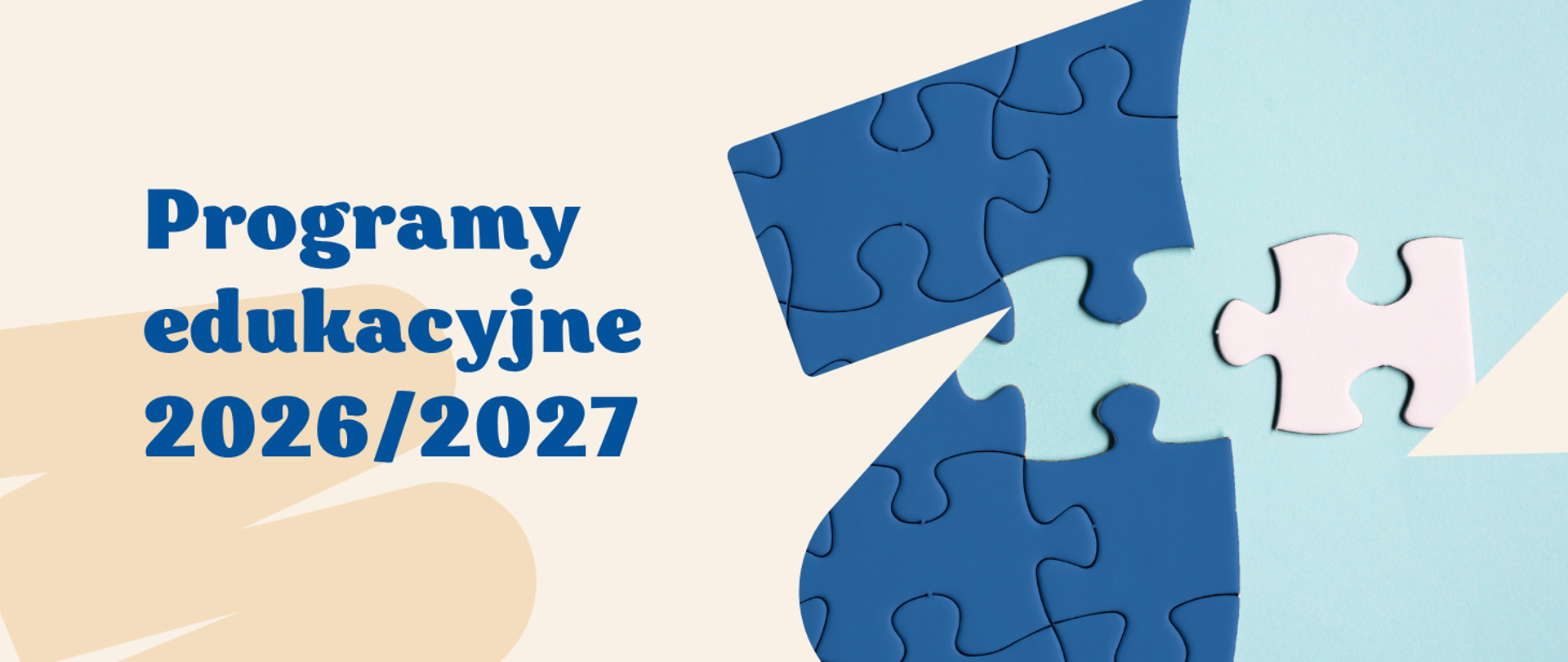 grafika z tekstem: programy edukacyjne 2026/2027 