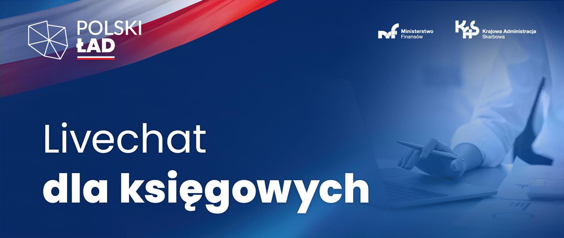 Polski Ład. Livechat dla księgowych.