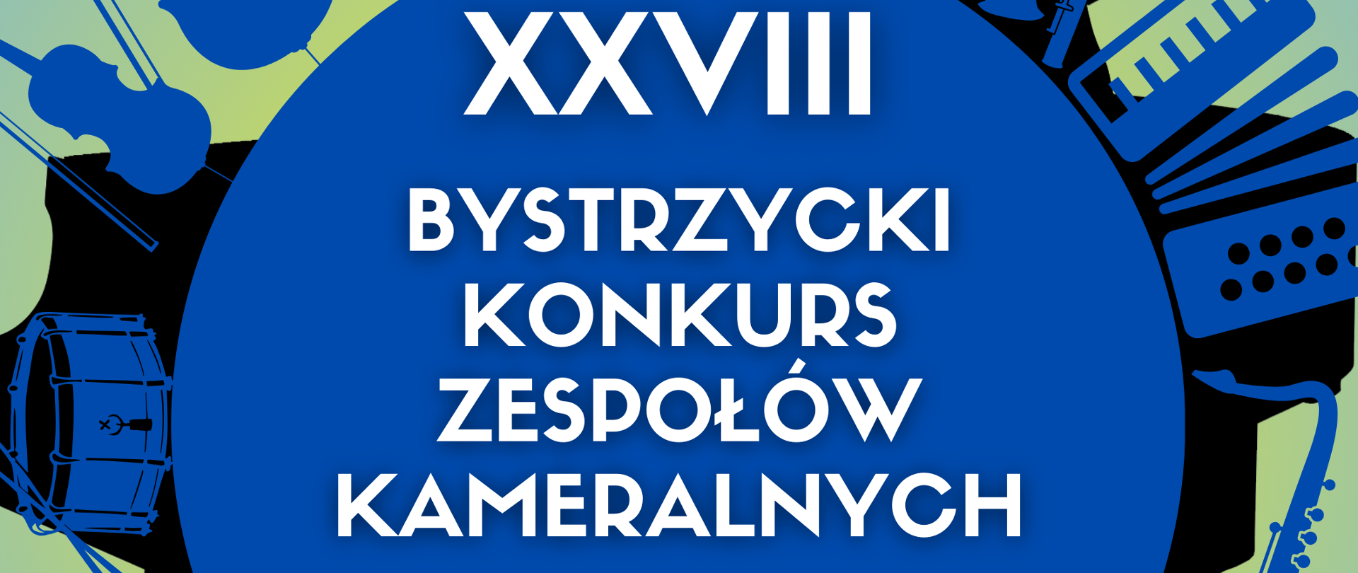 XXVIII Bystrzycki Konkurs Kameralny Szkół Muzycznych I stopnia