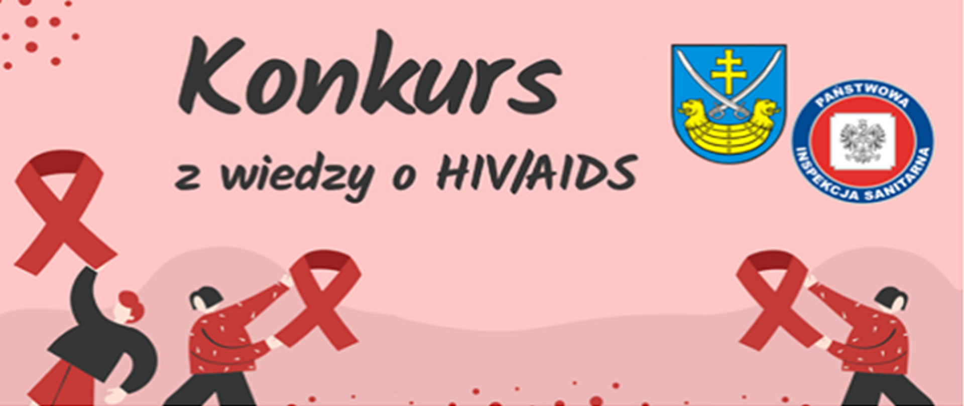 Grafika promująca konkurs wiedzy o HIV/AIDS. Na różowym tle widnieje napis ‘Konkurs z wiedzy o HIV/AIDS’. Po bokach umieszczone są ilustracje osób trzymających czerwone wstążki – symbol solidarności z osobami żyjącymi z HIV. W prawym górnym rogu znajdują się dwa logotypy instytucji organizujących wydarzenie.