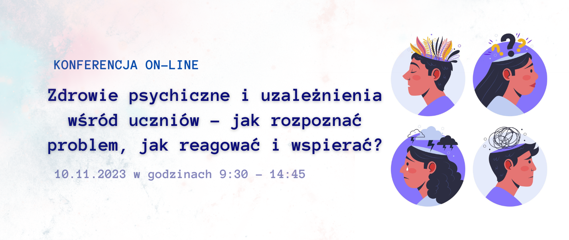 Konferencja ,Zdrowie psychiczne i uzależnienia wśród uczniów – jak rozpoznać problem, jak reagować i wspierać?