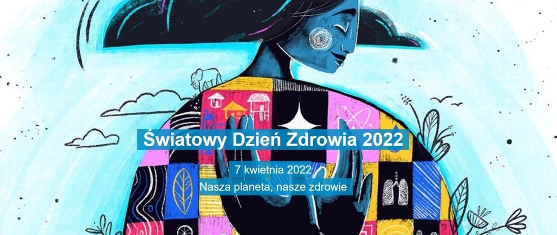 Światowy Dzień Zdrowia 2022