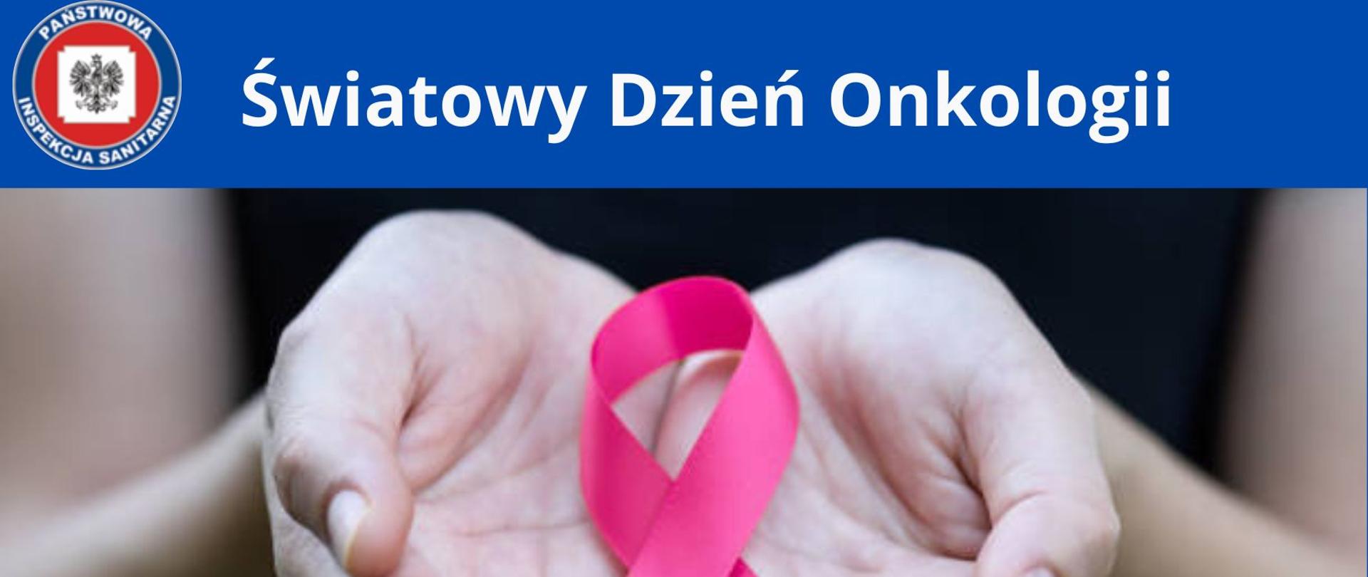 4 października - Światowy Dzień Onkologii- ręce z różową wstążeczką