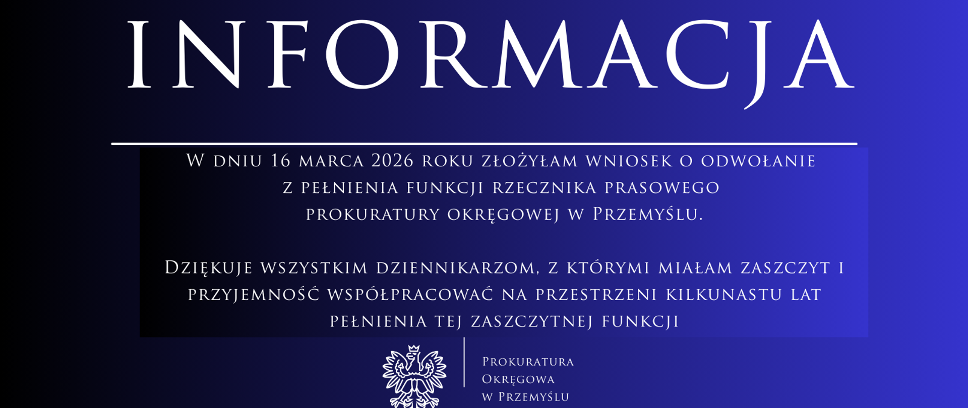 Informacja o rezygnacji z funkcji rzecznika prasowego