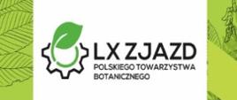 plakat konferencji - zjazdu - Natura zmian … z botaniką w przyszłość
