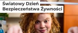 Światowy Dzień Bezpieczeństwa Żywności