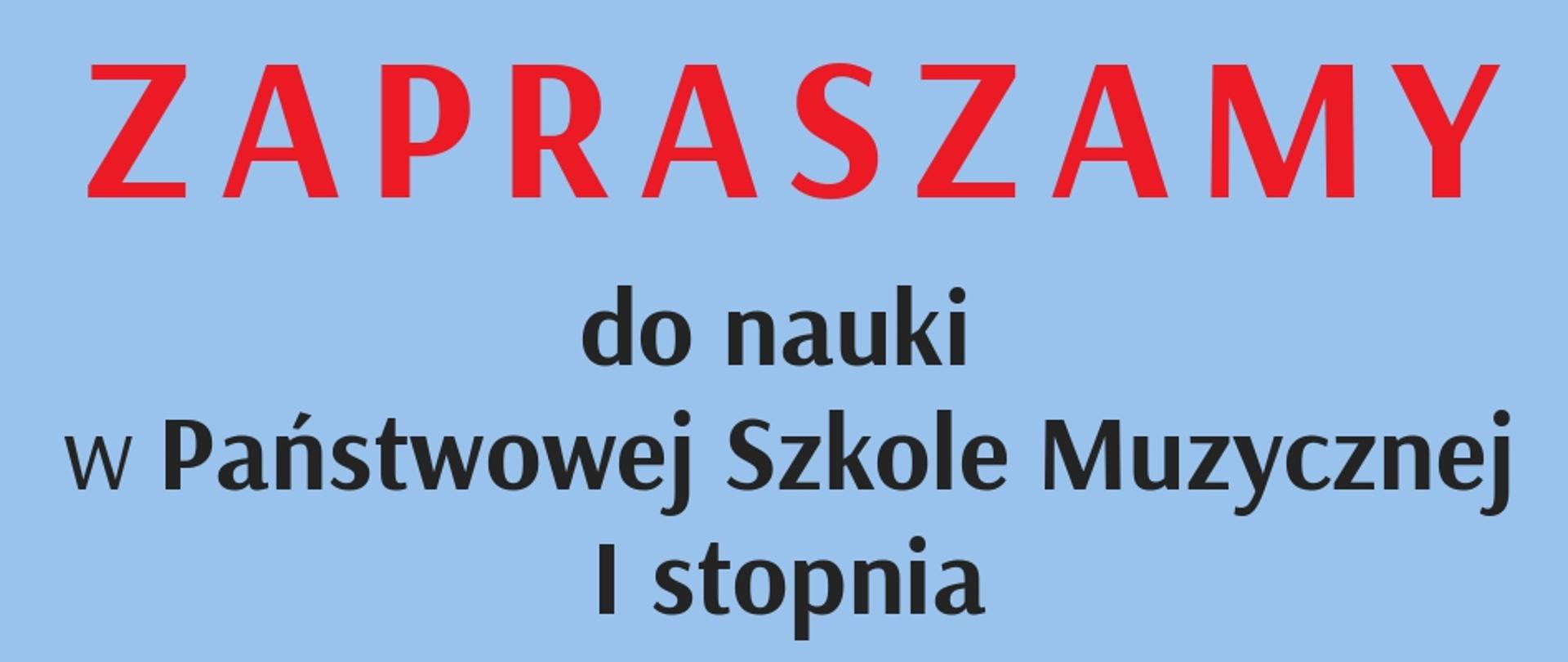 Niebieskie tło, tekst dotyczący informacji o rekrutacji do klasy pierwszej PSM I st.