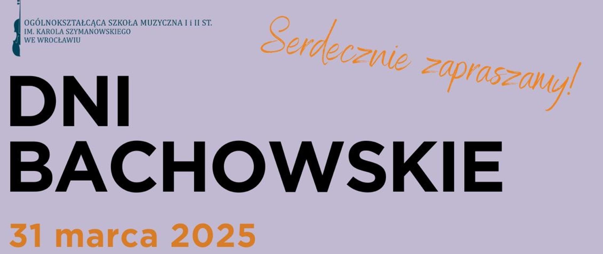 plakat zapowiadający Dni Bachowskie. Zawiera program imprezy