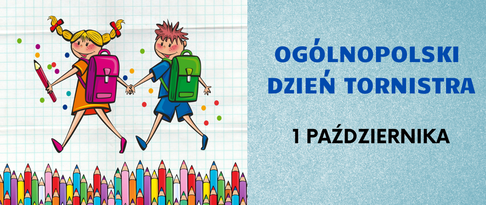 Ogólnopolski Dzień Tornistra. 1 października