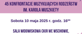 W górnej części na fioletowym pasku tytuł koncertu. Niżej termin oraz miejsce koncertu na białym tle.