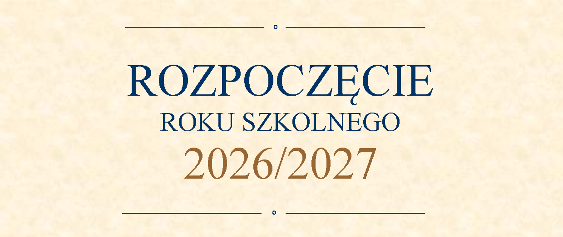 Rozpoczęcie roku szkolnego