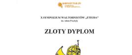 Złoty dyplom dla Krzysztofa Uherek w dziesiątym sympozjum waltornistów Etiuda imienia Adama Przybyły w Katowicach dnia dwudziestego siódmego stycznia dwa tysiące dwudziestego szóstego roku