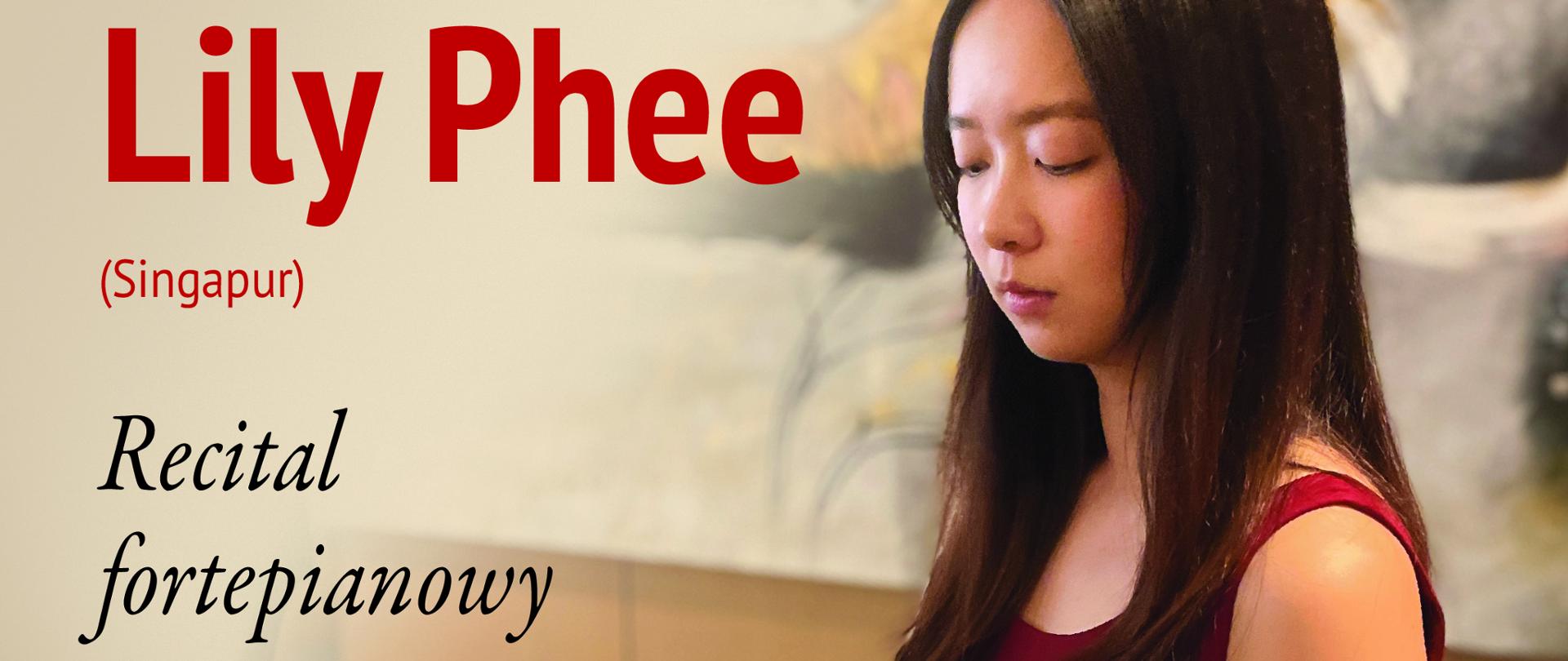 Plakat. Zdjęcie pianistki przy klawiaturze. Ogóry napis: Lily Phee (Singapur) Recital fortepianowy 25 X 2024 (piątek) godz. 18:00 W programie: F. Chopin. KRZESZOWICE Aula Państwowej Szkoły Muzycznej I st. im. Z. Noskowskiego ul. Ogrodowa 7, 32-065 Krzeszowice. Wstęp wolny. XVI MIĘDZYNARODOWY FESTIWAL PIANISTYCZNY KRÓLEWSKIEGO MIASTA KRAKOWA. ORGANIZATOR: Piano classic. Stowarzyszenie Artystyczne PianoClassic. Dyrektor Artystyczny: dr hab. Marian Sobula. WSPÓŁORGANIZATORZY: Gmina Krzeszowice i Państwowa Szkoła Muzyczna I st. w Krzeszowicach. MECENAT: Projekt zrealizowano przy wsparciu finansowym Województwa Małopolskiego i ze środków Miasta Krakowa Partnerstwo Miasta Kraków.PARTNERZY: Akademia Muzyczna im. Krzysztofa Pendereckiego w Krakowie, Seinwey & Sons, Pianosalon Riff. Patronat: Powiat Krakowski. 