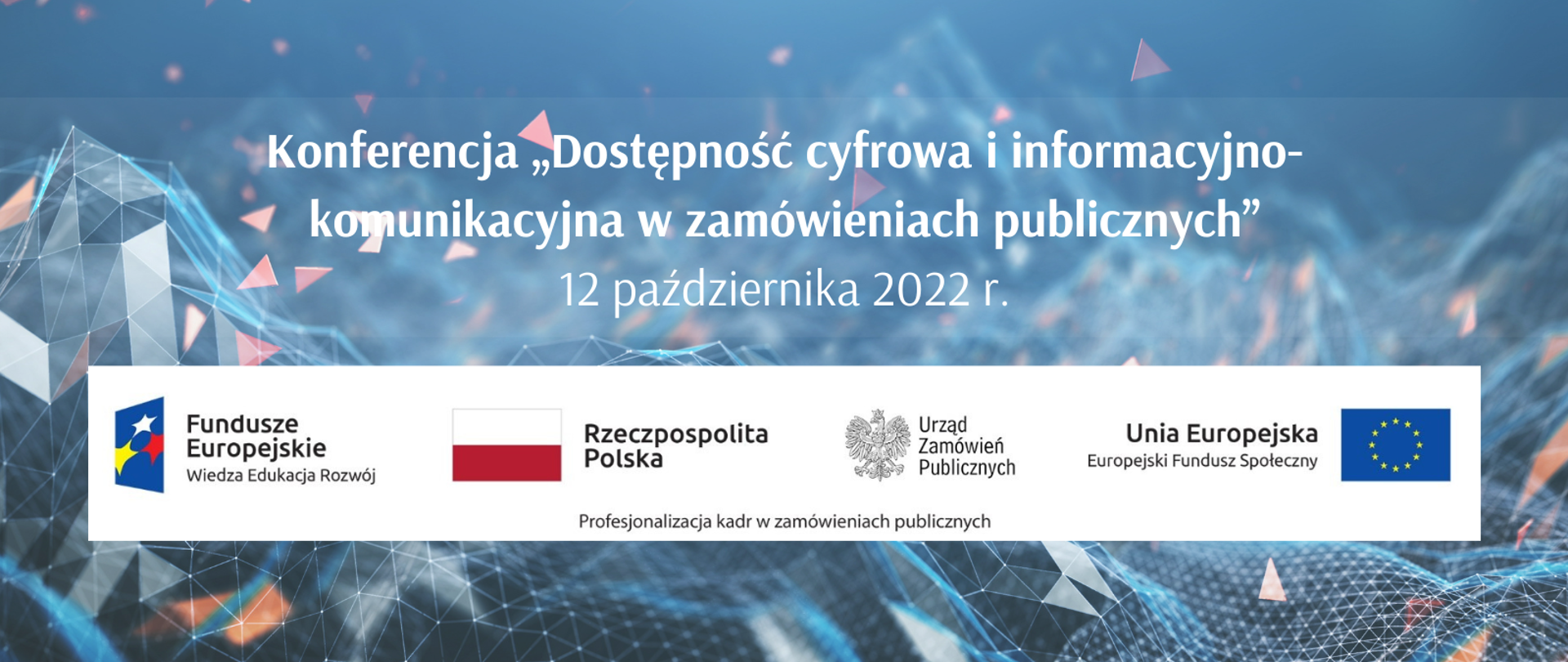 Konferencja „Dostępność cyfrowa i informacyjno-komunikacyjna w zamówieniach publicznych”