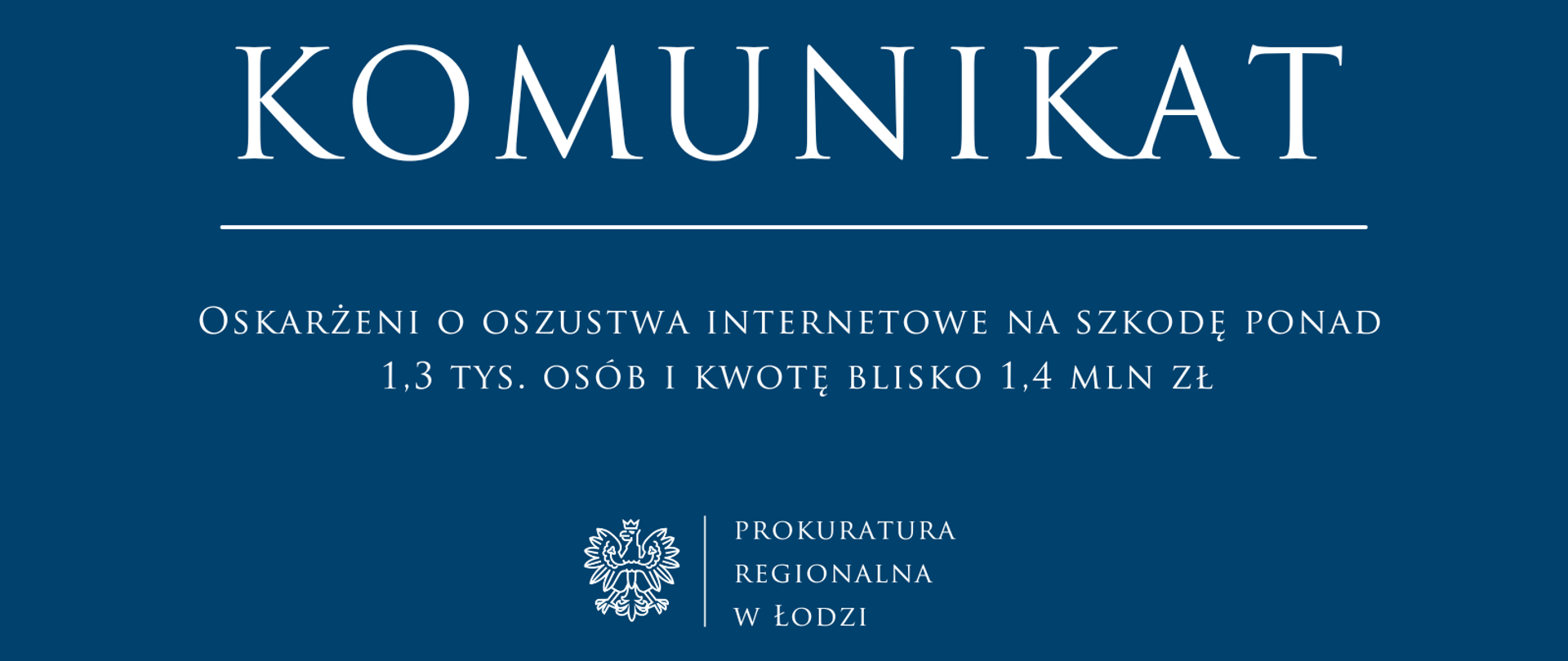 Komunikat Prokuratury Regionalnej w Łodzi 2025-11-18