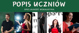 Na zielonym tle u góry znajduje się biały napis “Popis Uczniów”, poniżej zdjęcia przedstawiające młodych śpiewaków operowych w różnych scenach występów.