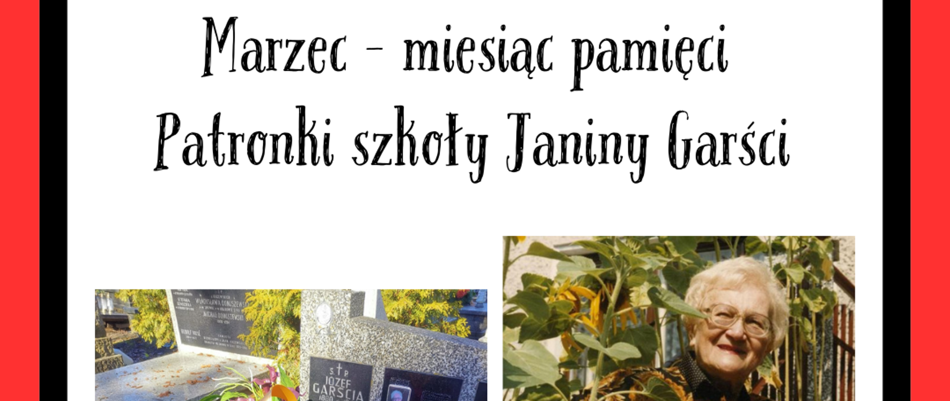 Afisz rocznicowy, na jasnym tle zdjęcie J. Garści, zdjęcie grobu J. Garści ze złożoną wiązanką.