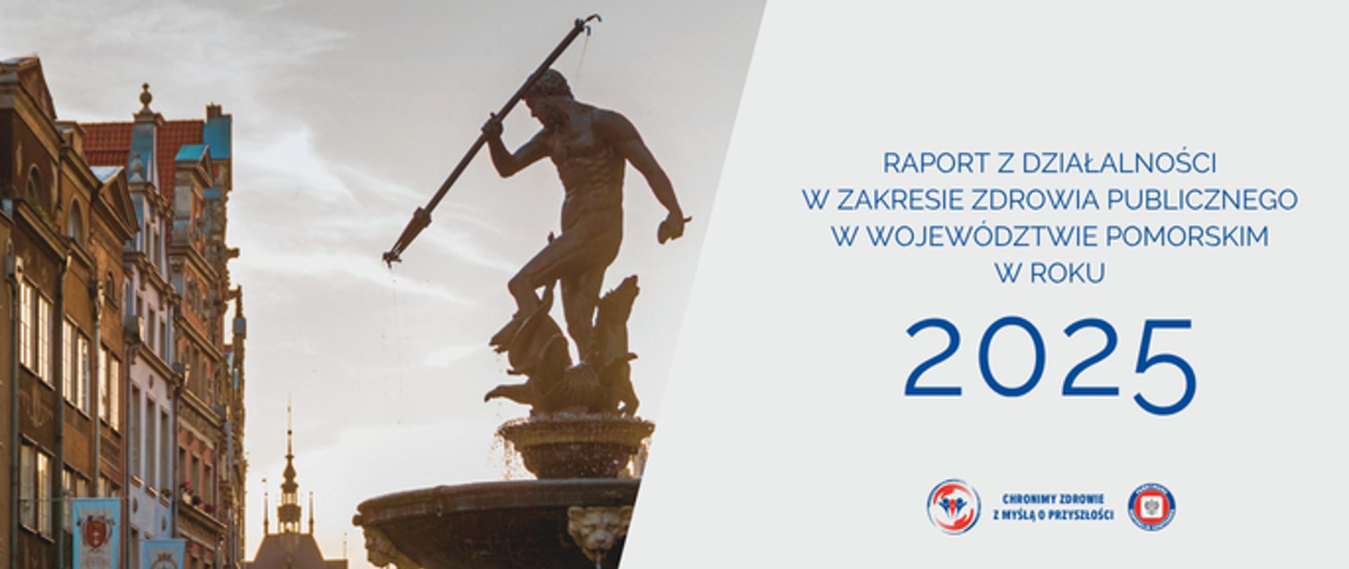 Gdański Neptun i napis Raport z działalnośc8i w zakresie zdrowia publicznego w województwie pomorskim w roku 2025