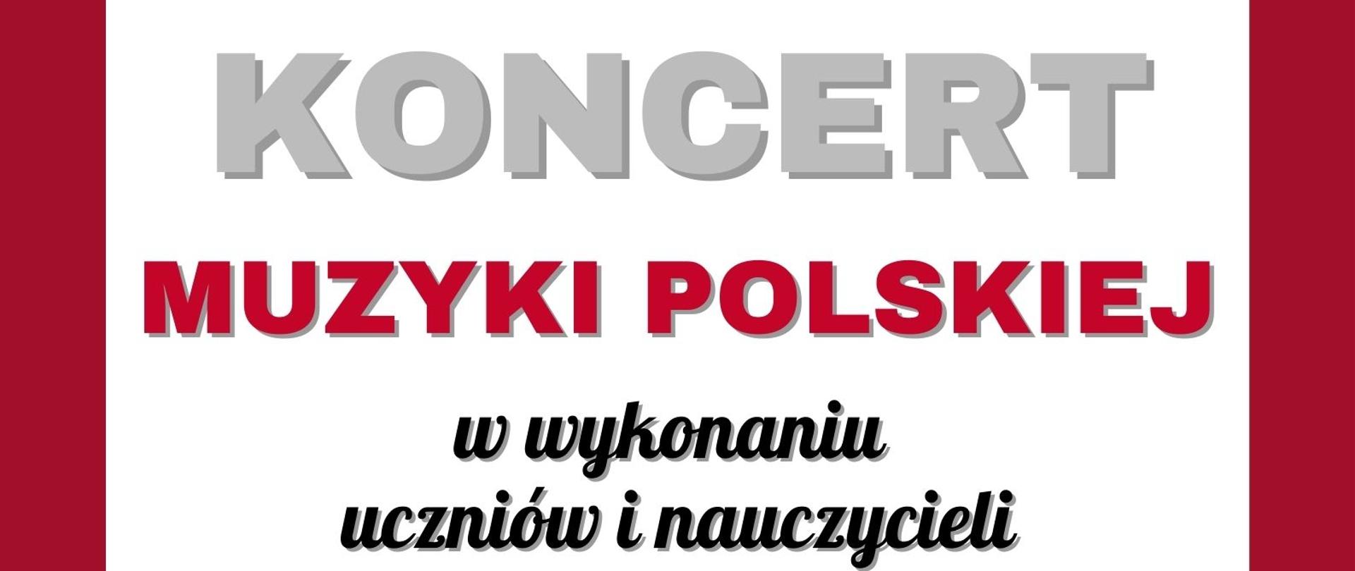 Plakat w barwach biało-czerwonych z informacja o koncercie z okazji Narodowego Święta Niepodległości
