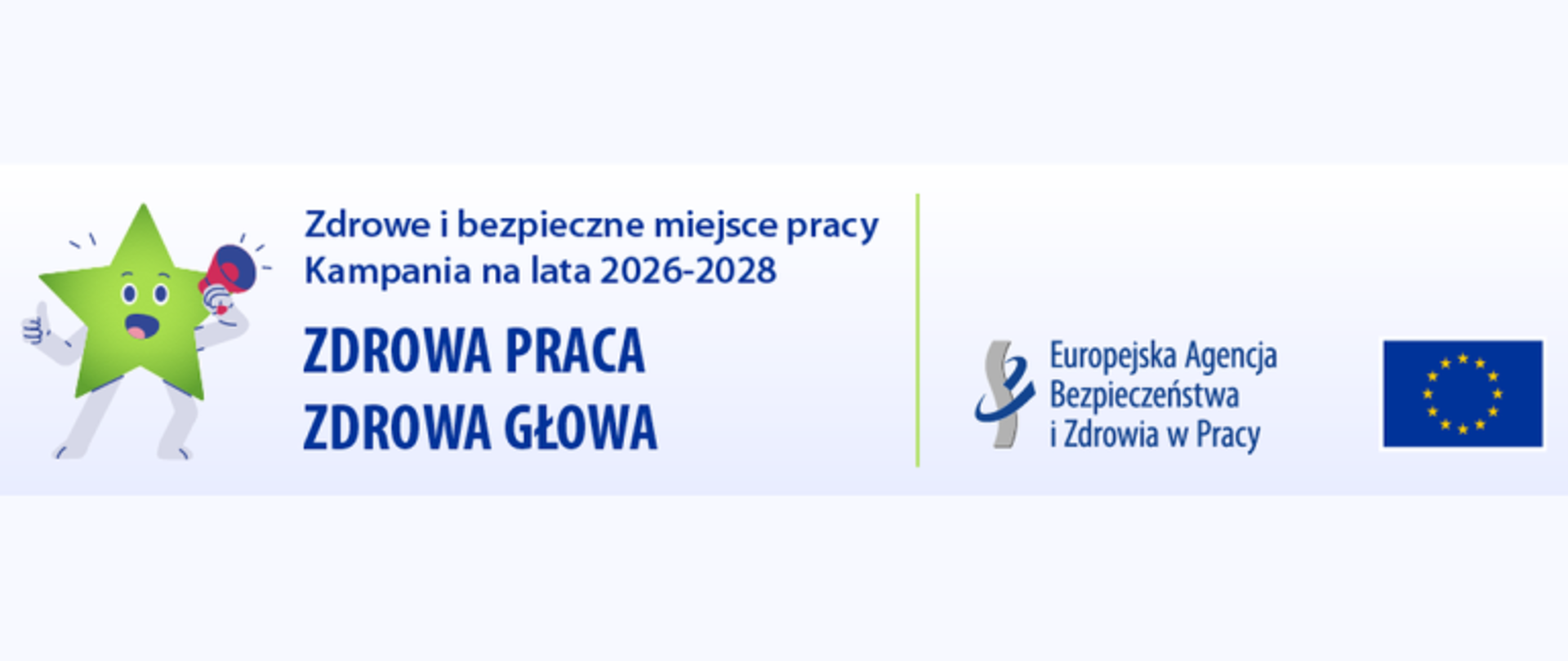 Grafika przedstawiająca logo kampanii "Zdrowa praca, zdrowa głowa" wraz z logiem Europejskiej Agencji Bezpieczeństwa i Zdrowia w Pracy, Unii Europejskiej oraz Zdrowe i bezpieczne miejsce pracy