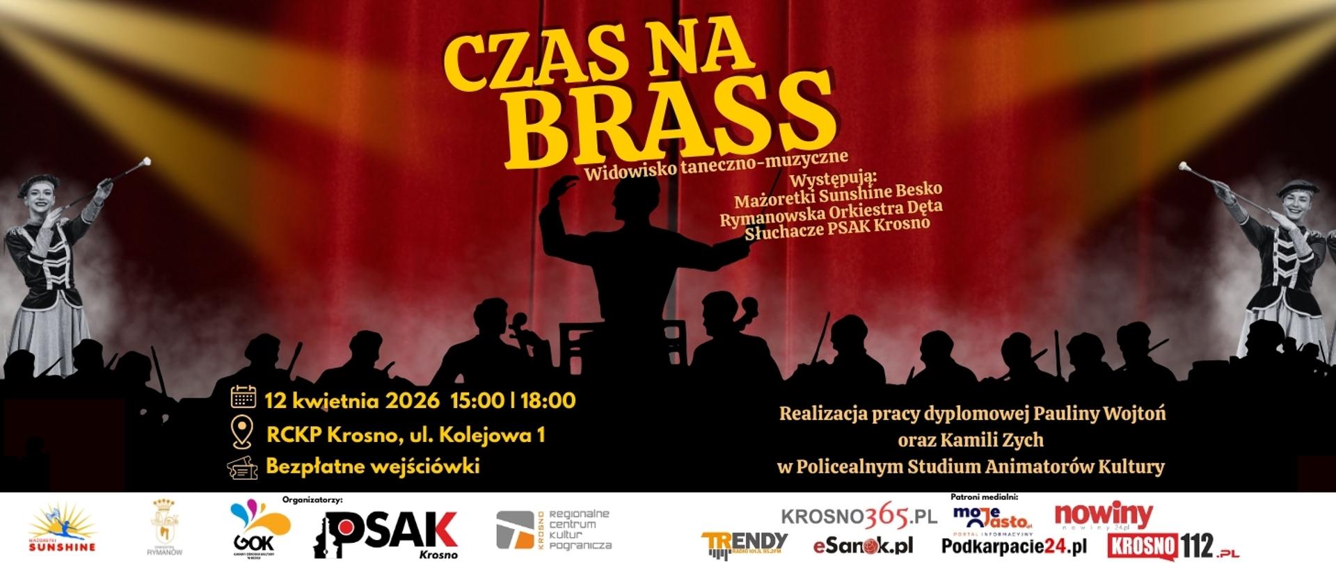 Plakat informujący o widowisku taneczno-muzycznym zatytułowanym "Czas na bass". Tytuł napisany jest na środku plakatu żółtymi literami. tłem plakatu jest bordowa kotara. Poniżej czarne sylwetki dyrygenta i orkiestry. Na samum dole loga organizatorów i patronów medialnych. 