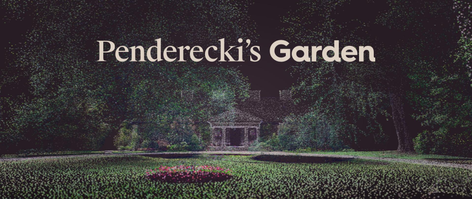 Penderecki's Garden