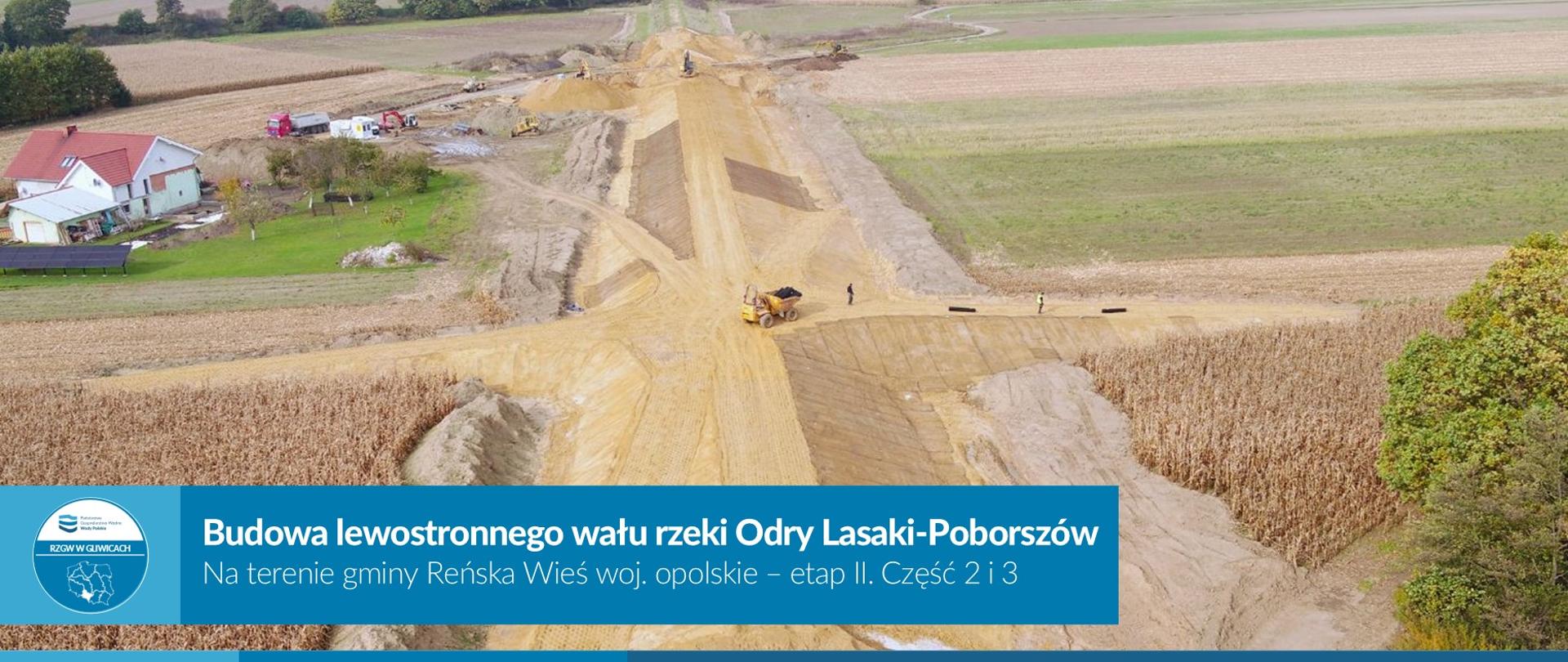 Budowa lewostronnego obwałowania rzeki Odry Lasak-Poborszów, część 2 i 3
