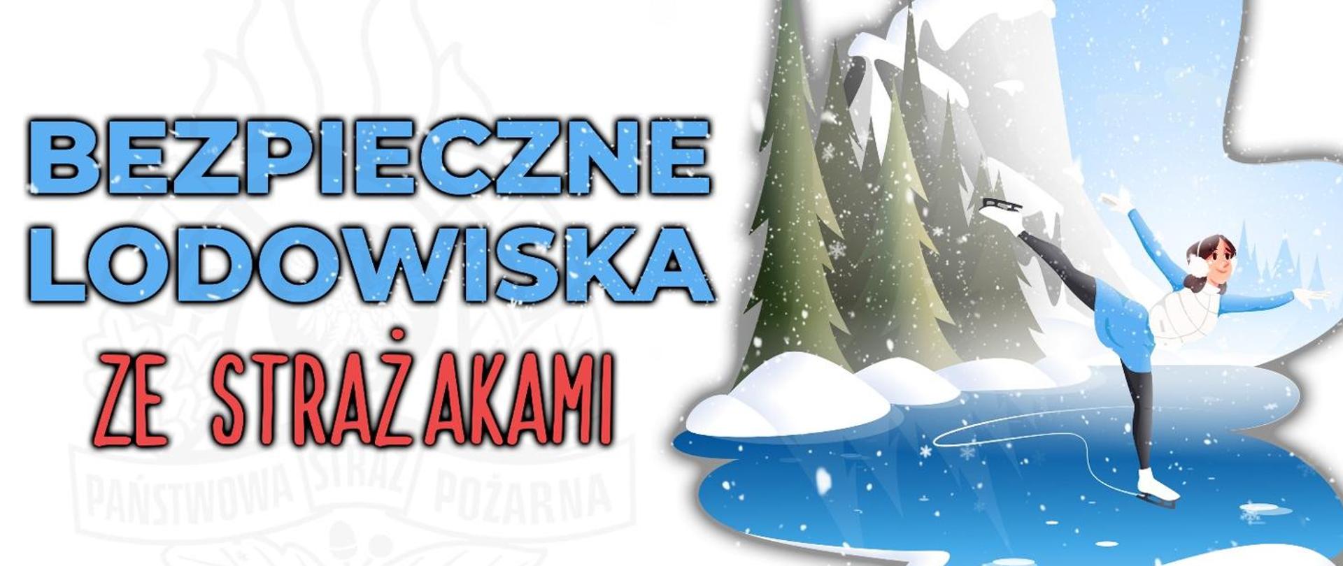 Bezpieczne lodowiska ze strażakami