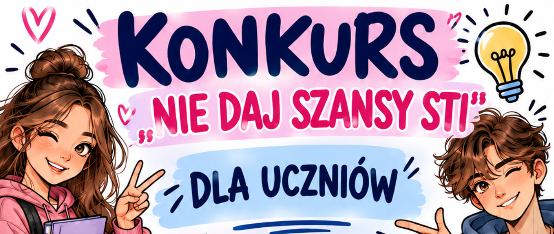 Konkurs Nie daj szansy STI