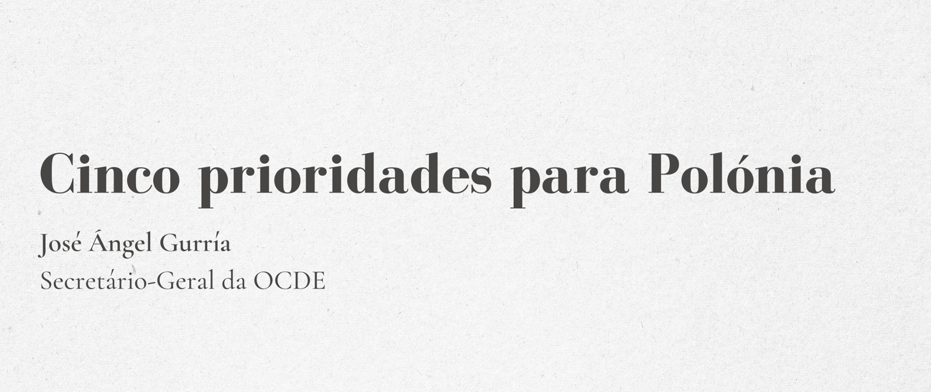 Cinco prioridades para Polónia