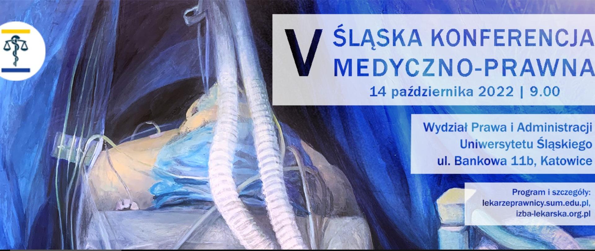 V Konferencja Medyczno-Prawna „Prawo do godnej śmierci a terapia daremna”