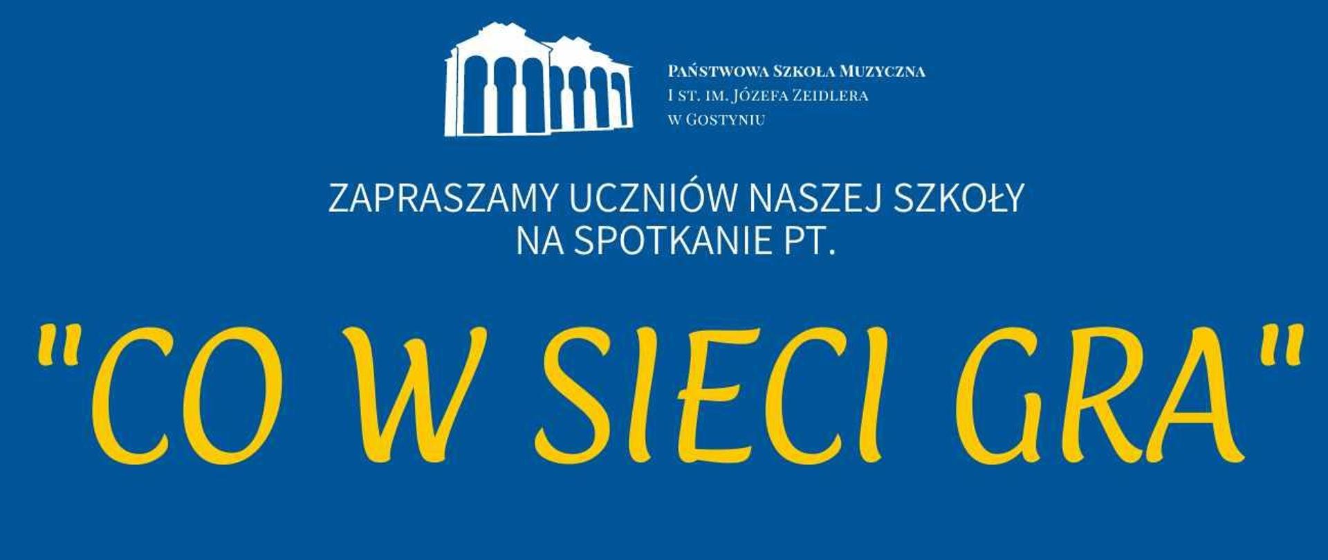 Na niebiskim tle widać dziewczynę, która siedzi po turecku i używa laptopa. Na górze znajduje się logo szkoły oraz tytuł wydarzenia. Na dole jest podane miejsce i termin spotkania. 