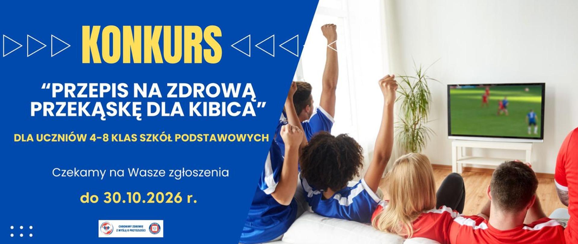 Przepis na zdrową przekąskę dla kibica 