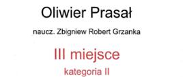 Dyplom w pionowej, białej oprawie. U góry znajduje się czarno-niebieska grafika przedstawiająca akordeon z napisem „XII REGIONALNE KONFRONTACJE AKORDEONOWE” oraz dużym napisem „Dyplom”. Poniżej widnieją dane: „Oliwier Prasał”, „naucz. Zbigniew Robert Grzanka”, „III miejsce”, „kategoria II” oraz „Państwowa Szkoła Muzyczna I stopnia w Augustowie”. Na dole znajdują się podpisy jury, logo Państwowej Szkoły Muzycznej I st. im. Jana Sebastiana Bacha w Grajewie oraz informacja „Grajewo, 24.03.2026r.”