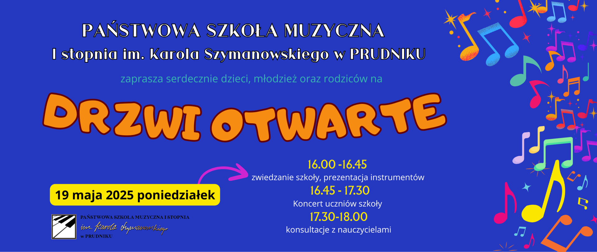 Baner z informacja o Drzwiach otwartych. Na niebieskim tle białe napisy z informacja o Dniach otwartych. Po prawej stronie grafika przedstawiająca kolorowe nutki. W lewym dolnym rogu logo szkoły.