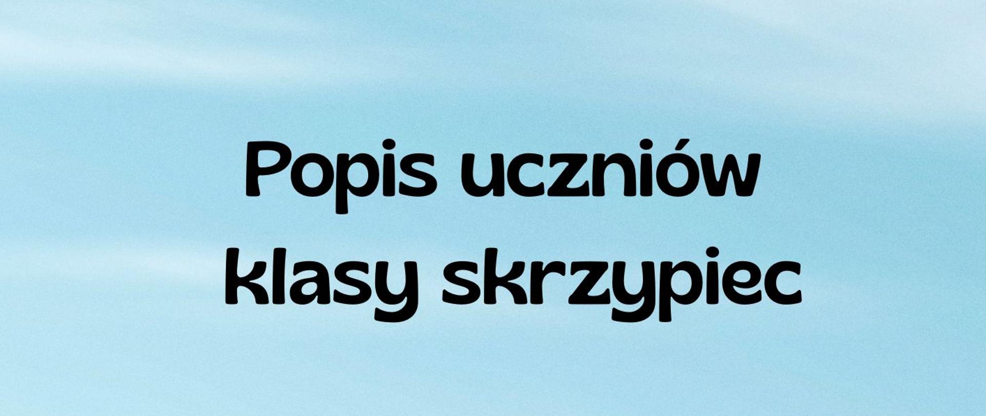 popis uczniów klasy skrzypiec