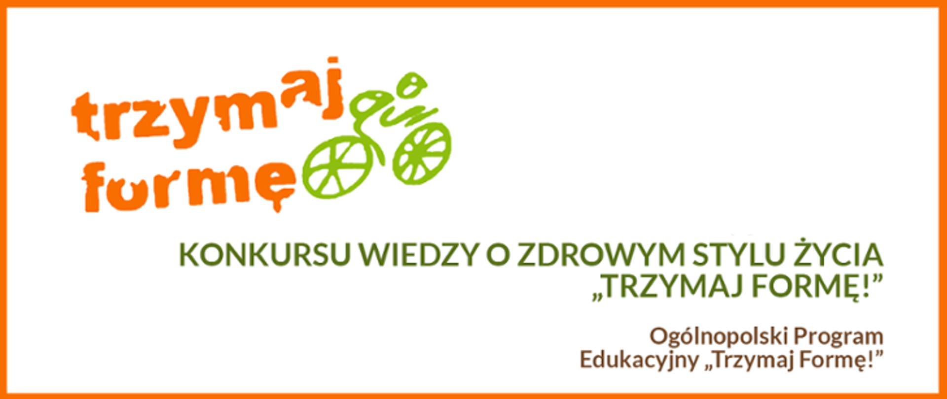 Konkurs wiedzy o zdrowym stylu życia "Trzymaj formę!"