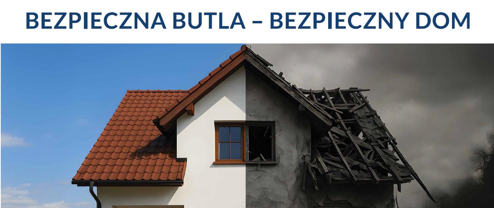 Akcja informacyjno-edukacyjna "Bezpieczna Butla – Bezpieczny Dom"