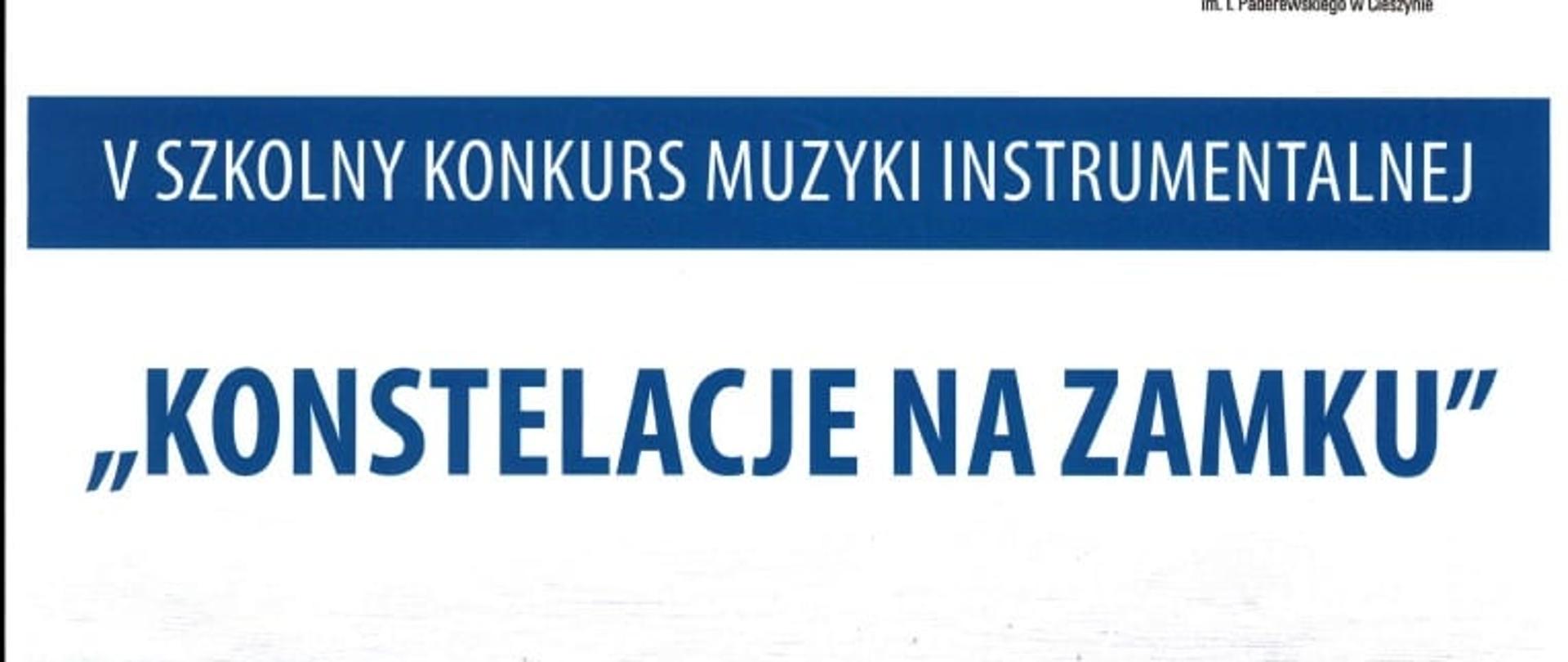 plakat konkursu szkolnego - Konstelacje na Zamku