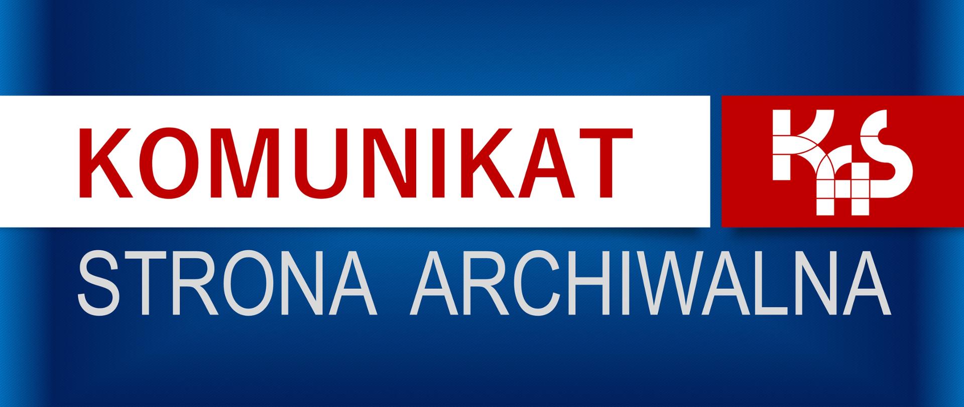 Logo KAS (Krajowej Administracji Skarbowej). Napis: Komunikat. Strona Archiwalna.