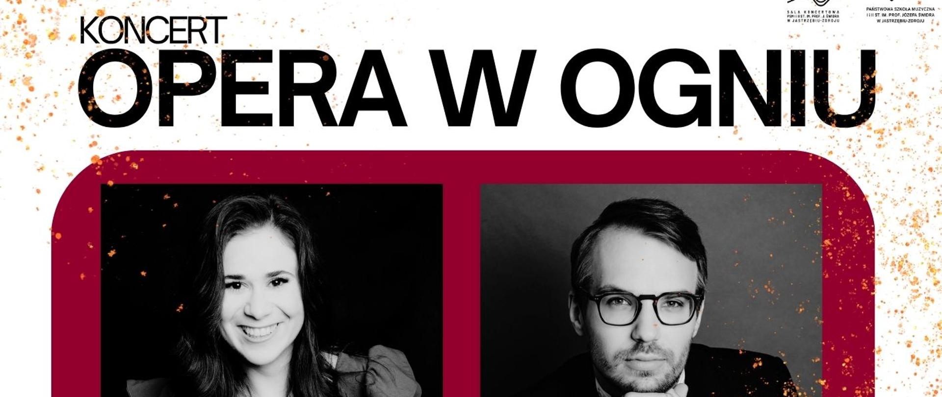 Plakat informacyjny dotyczący koncertu "Opera w ogniu" odbywającego się w dniu 24.10.2025 o godz. 18.00.