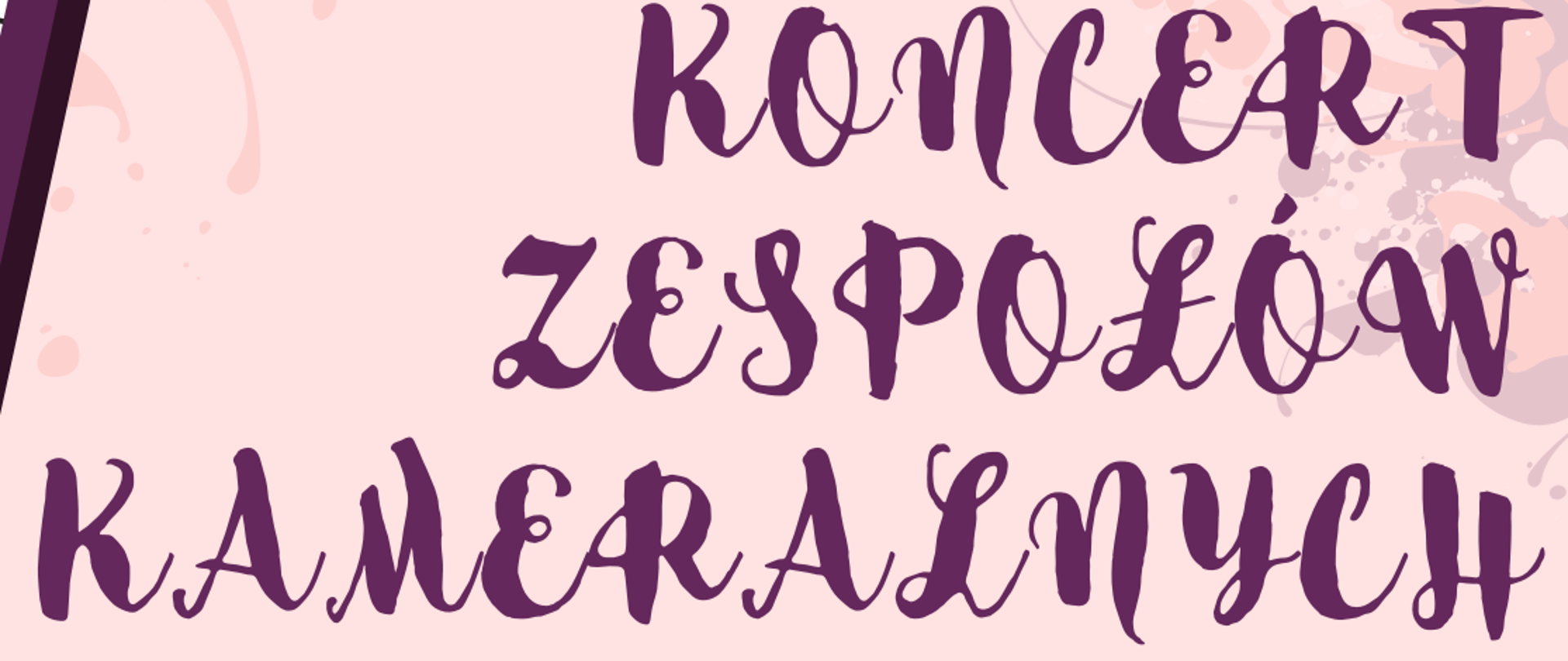 Koncert zespołów kameralnych Sala koncertowa PSM I st. w Biłgoraju 11 kwietnia 2024 godz. 17:00. instrumenty muzyczne. Elementy dekoracyjne